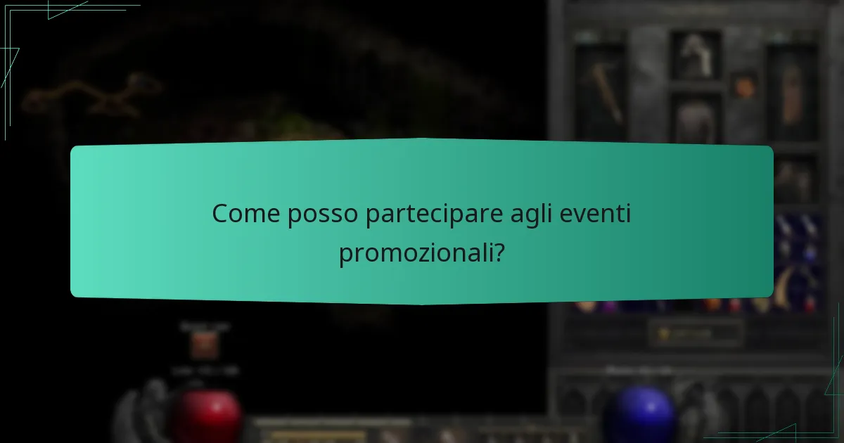 Come posso partecipare agli eventi promozionali?