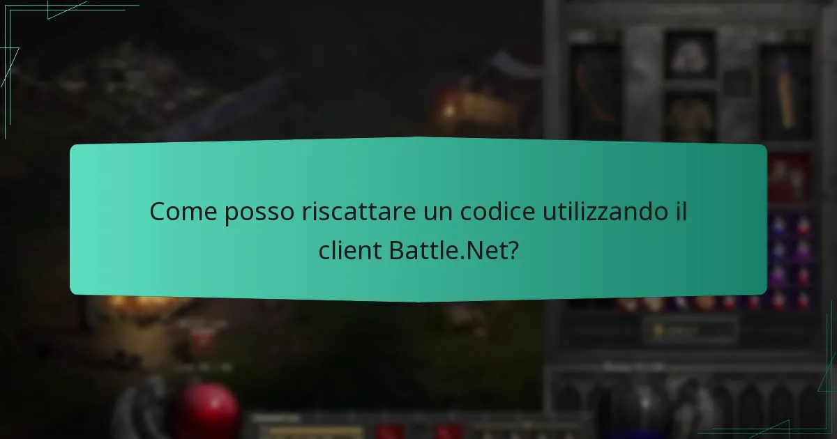 Come posso riscattare un codice utilizzando il client Battle.Net?