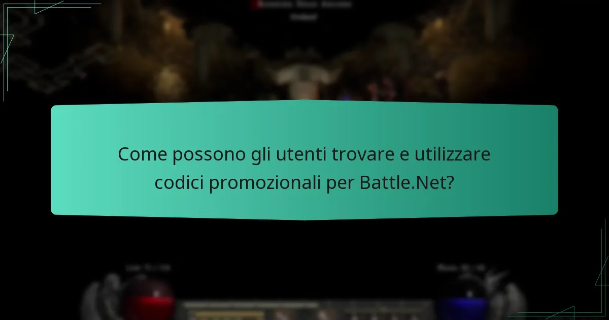 Come possono gli utenti trovare e utilizzare codici promozionali per Battle.Net?