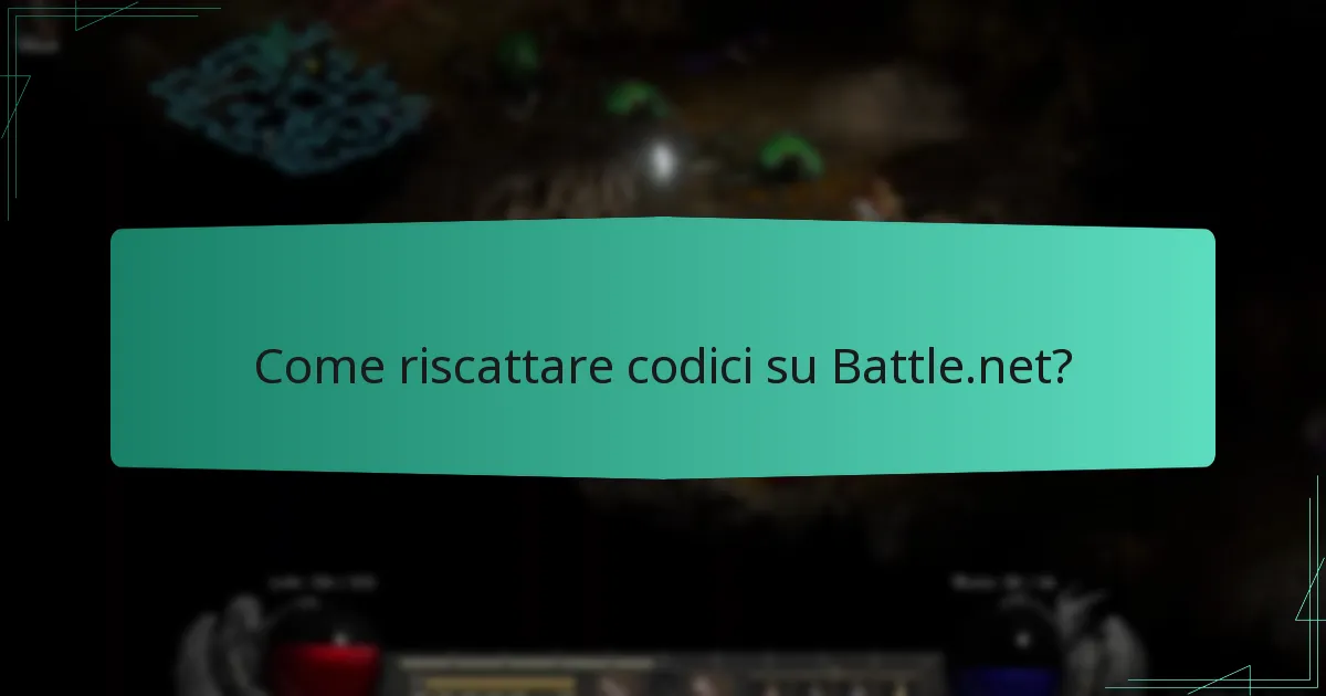 Come riscattare codici su Battle.net?