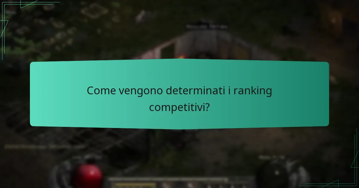 Come vengono determinati i ranking competitivi?
