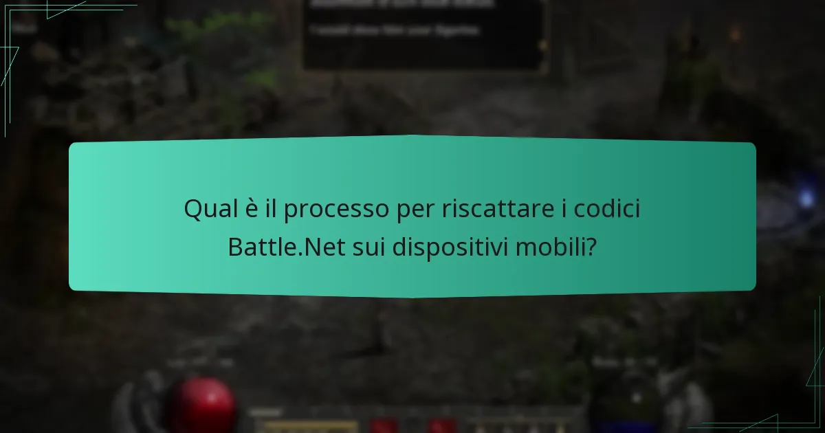 Qual è il processo per riscattare i codici Battle.Net sui dispositivi mobili?