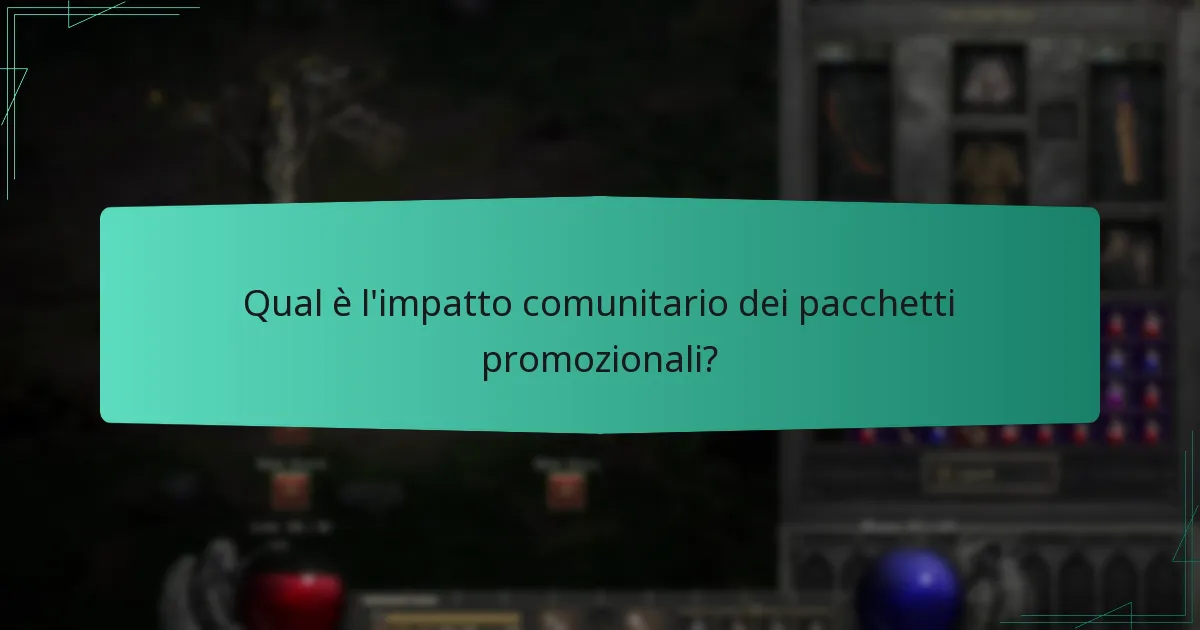 Qual è l’impatto comunitario dei pacchetti promozionali?