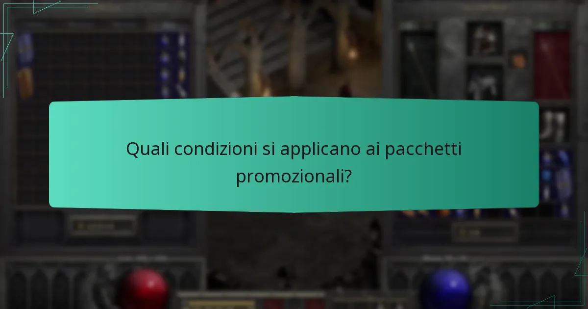 Quali condizioni si applicano ai pacchetti promozionali?