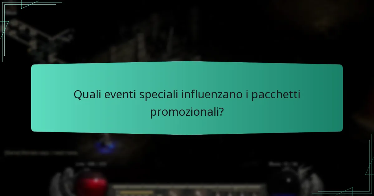 Quali eventi speciali influenzano i pacchetti promozionali?