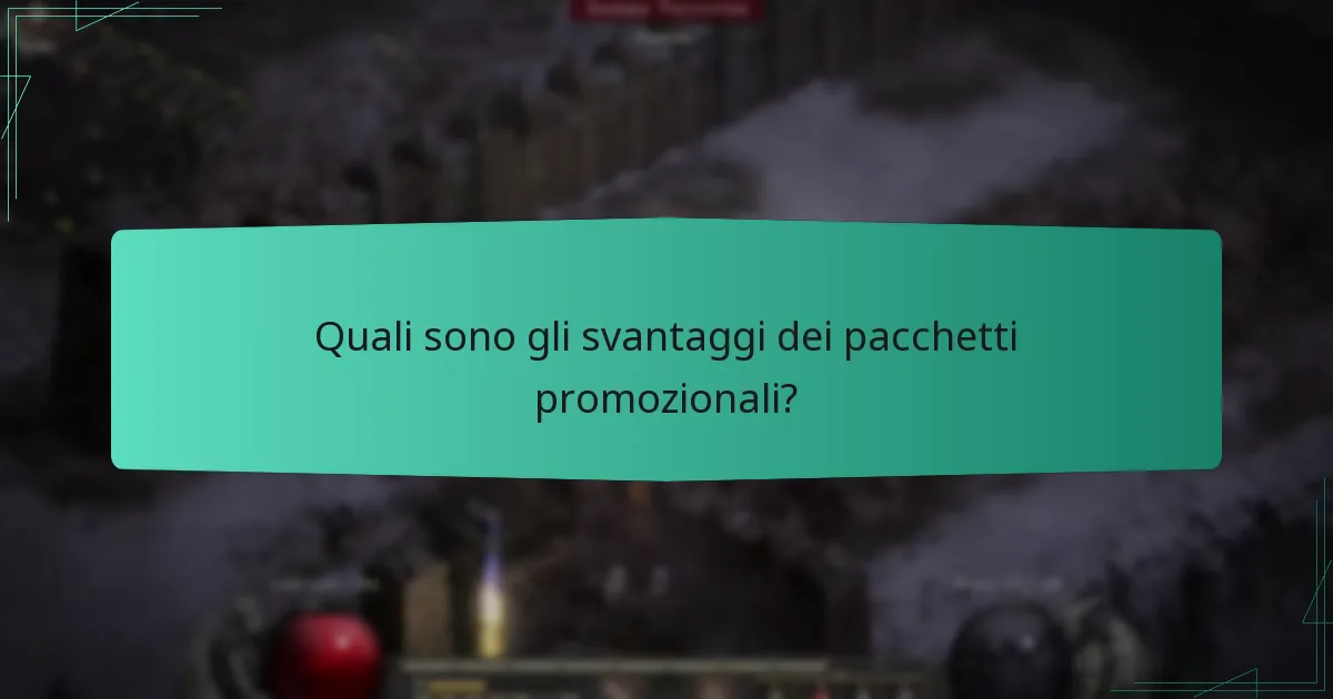 Quali sono gli svantaggi dei pacchetti promozionali?