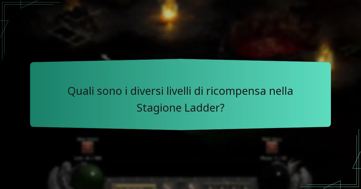 Come massimizzare le ricompense nella Stagione Ladder?