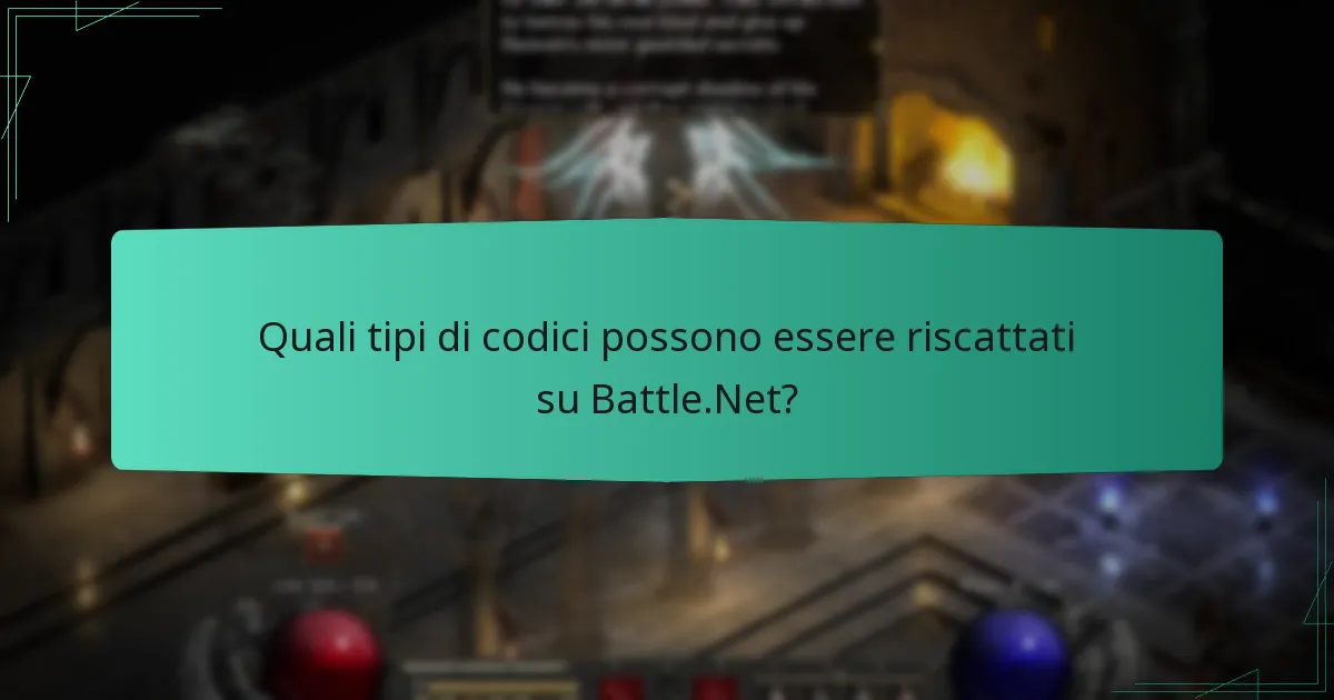 Quali tipi di codici possono essere riscattati su Battle.Net?