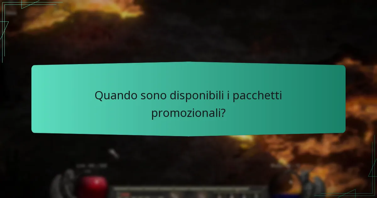 Quando sono disponibili i pacchetti promozionali?