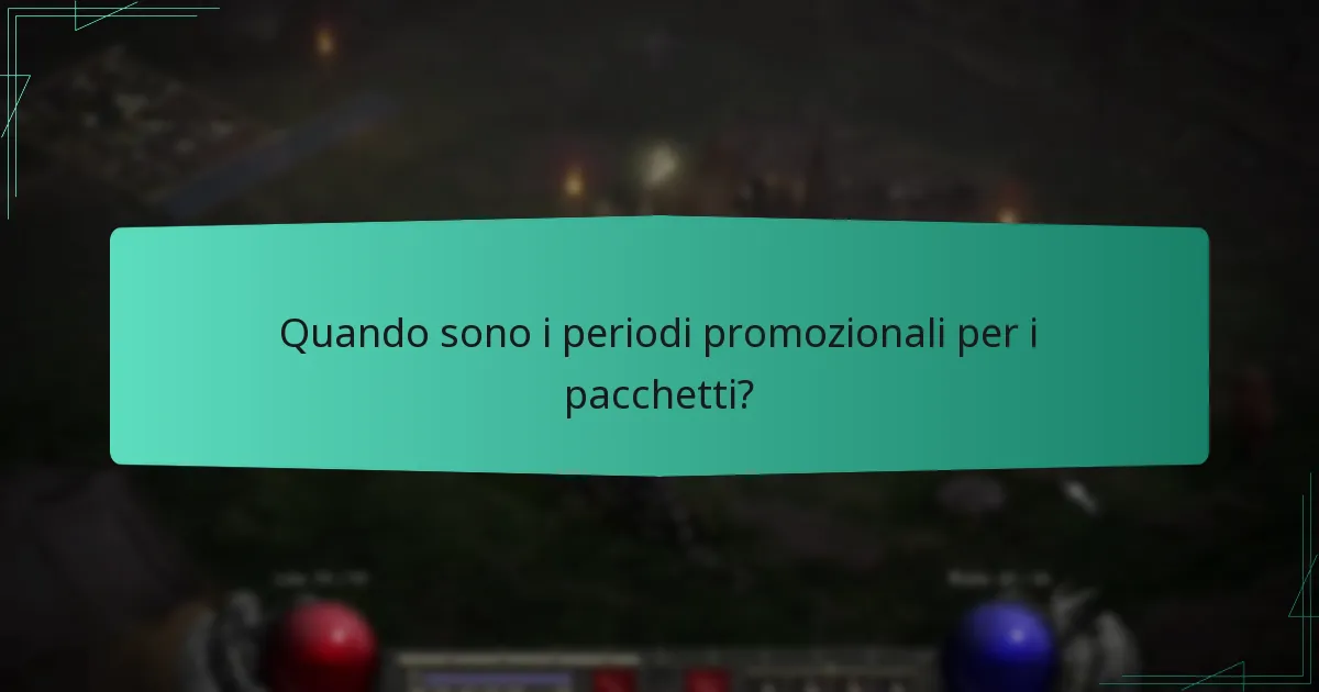 Quando sono i periodi promozionali per i pacchetti?